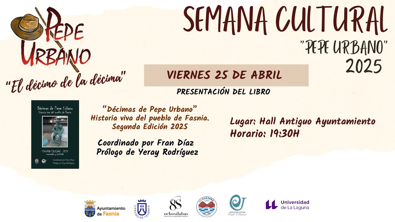 Presentación del Libro: ¨Décimas de Pepe Urbano. Historia Viva del Pueblo de Fasnia. 2ª Edición