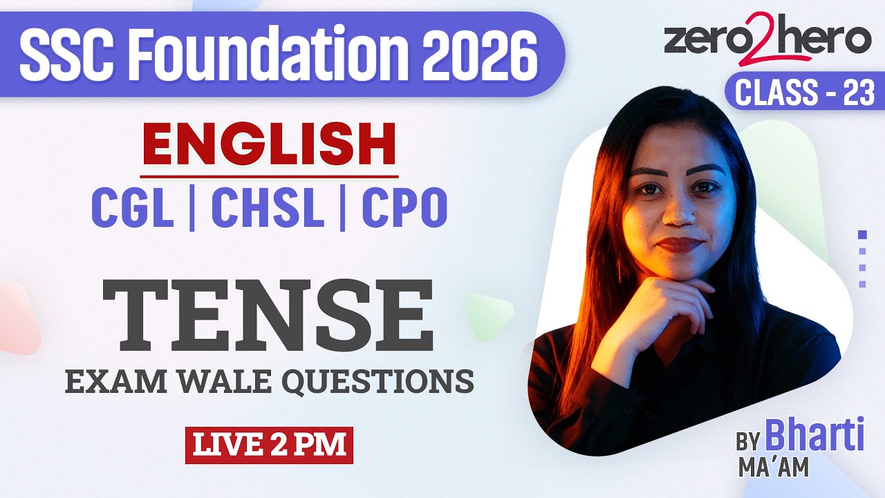 SSC English Classes 2026 | Tense | SSC CGL/CHSL/CPO English Class By Bharti Mam