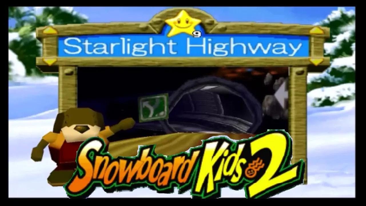 Snowboard Kids 2 (N64) Part 7 | Starlight Highway | No Commentary
