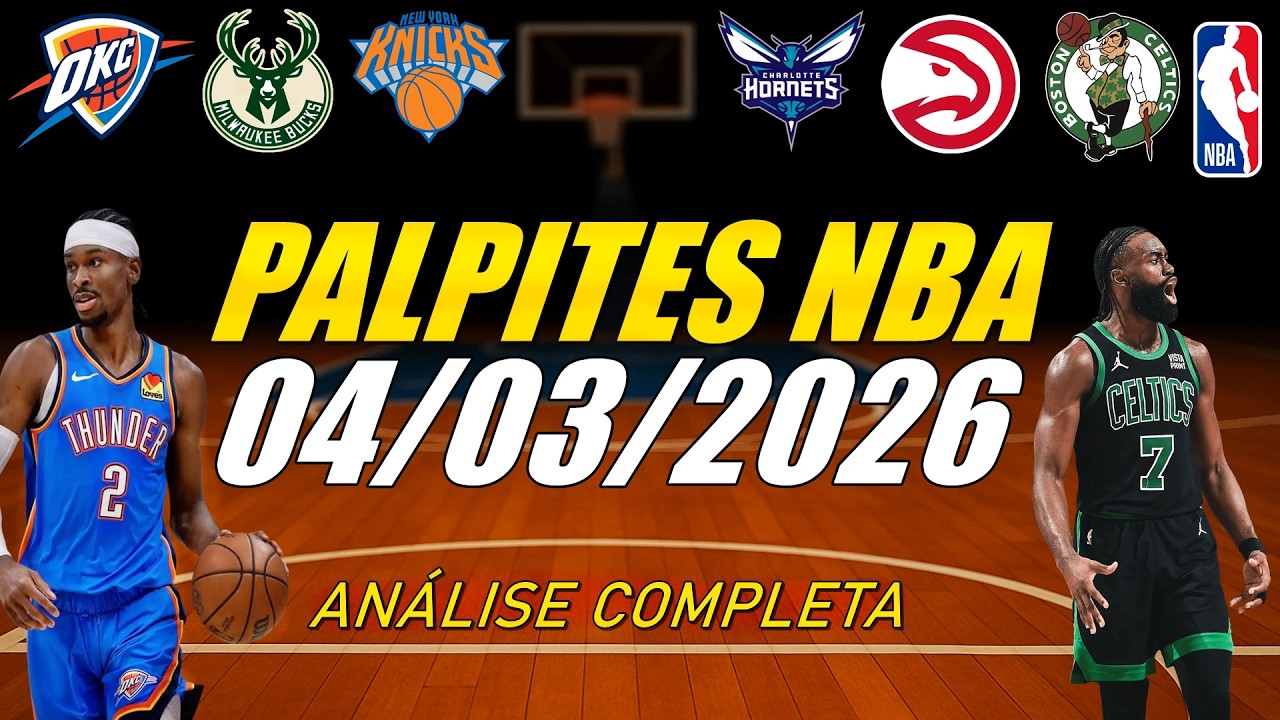Melhores Palpites NBA HOJE - An&aacute;lise NBA (04/03/2026) - Palpites Basquete para HOJE + Bilhete PRONTO