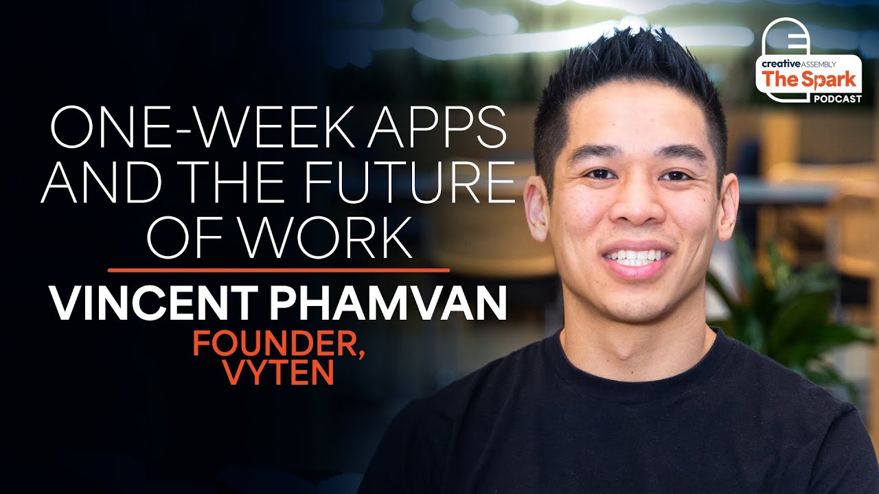 Vincent Phamvan | One-Week Apps and the Future of Work