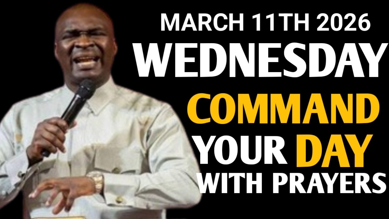 [WEDNESDAY 11TH MARCH,2025]START YOUR MORNING WITH PRAYER SPIRITUAL PRAYER BY APOSTLE JOSHUA SELMAN
