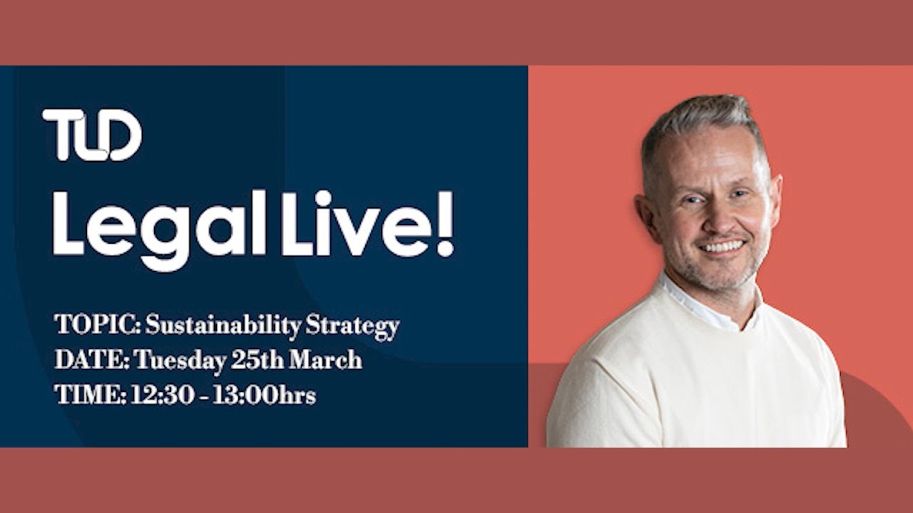 Legal Live! The Three Keys to Unlocking Sustainability Strategy