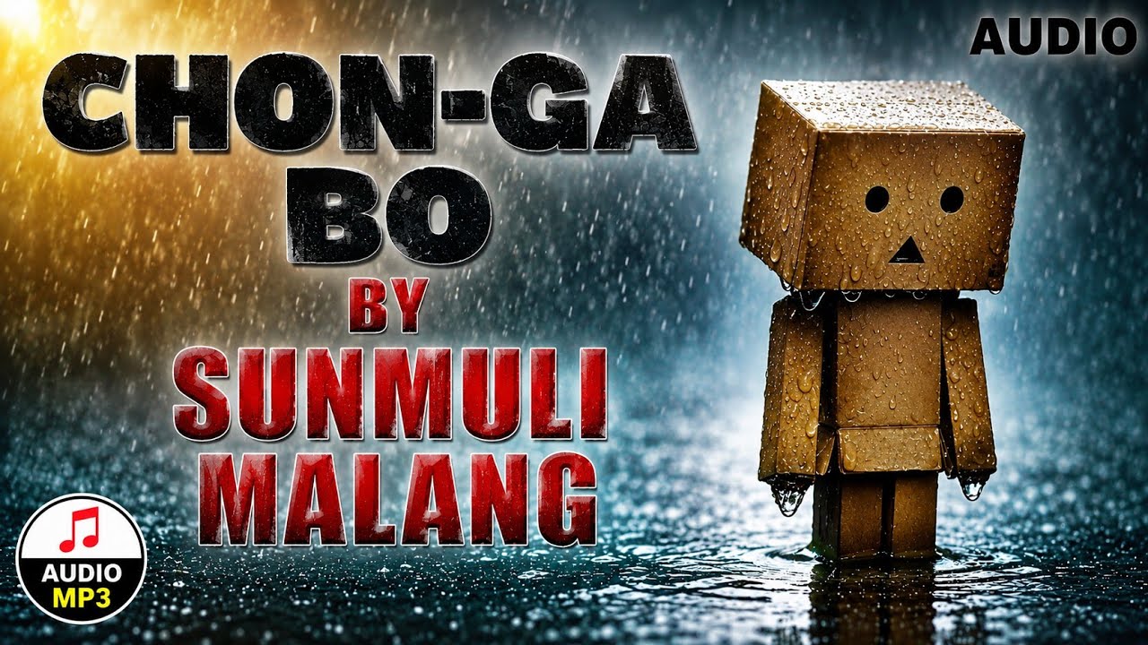 CHONGA BO (CHON-GA BO) | SUPER HIT TIWA AUDIO | BY SUNMULI MALANG