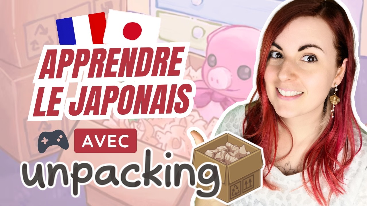 📦 Apprendre le japonais avec Unpacking ! 🎮🇯🇵 (vocabulaire des objets du quotidien)