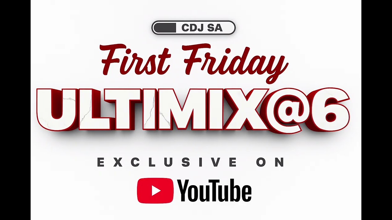 CDJ - First Friday Ultimix @6 #6
