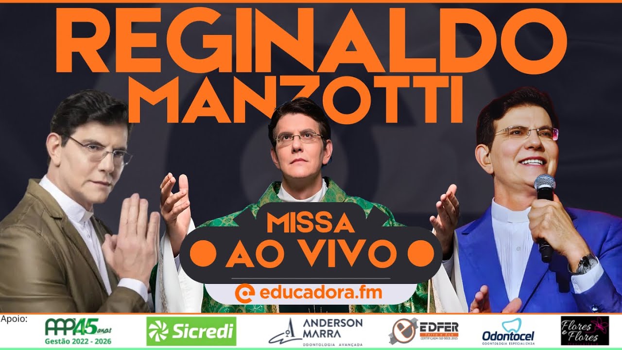 PADRE REGINALDO MANZOTTI - MISSA AO VIVO - CORONEL FABRICIANO