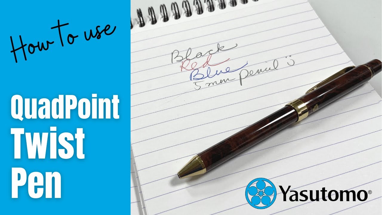 How to Use the QuadPoint Twist Pen