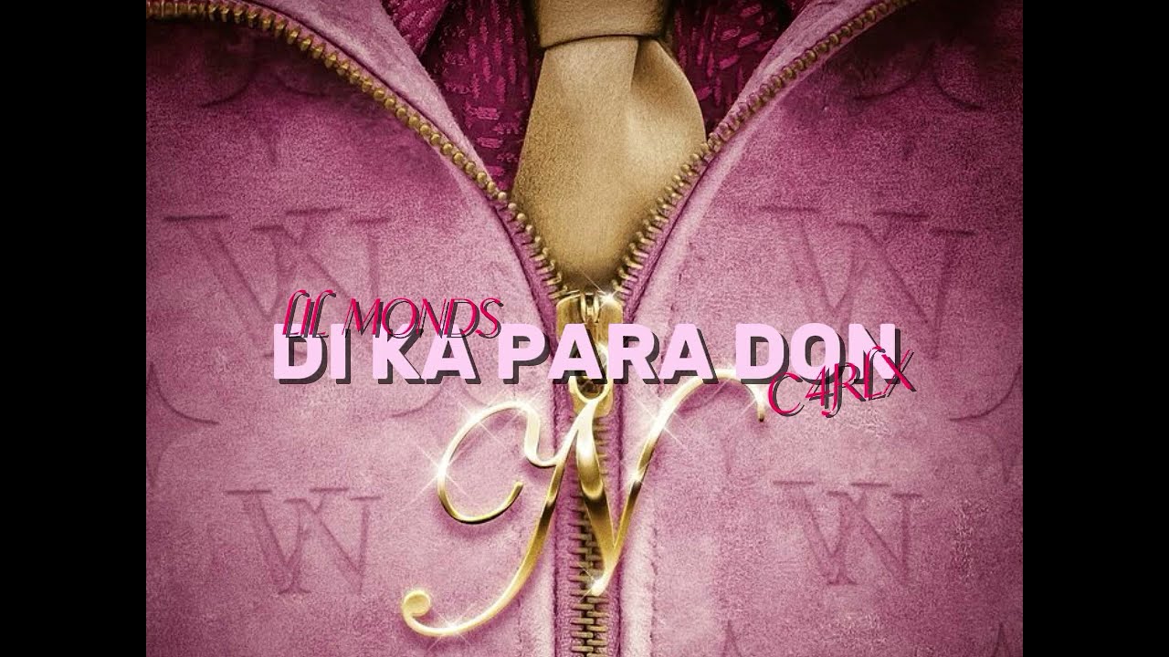 C4RLX - DI KA PARA DON feat. Lil monds (mix - Mark Del Rosario)