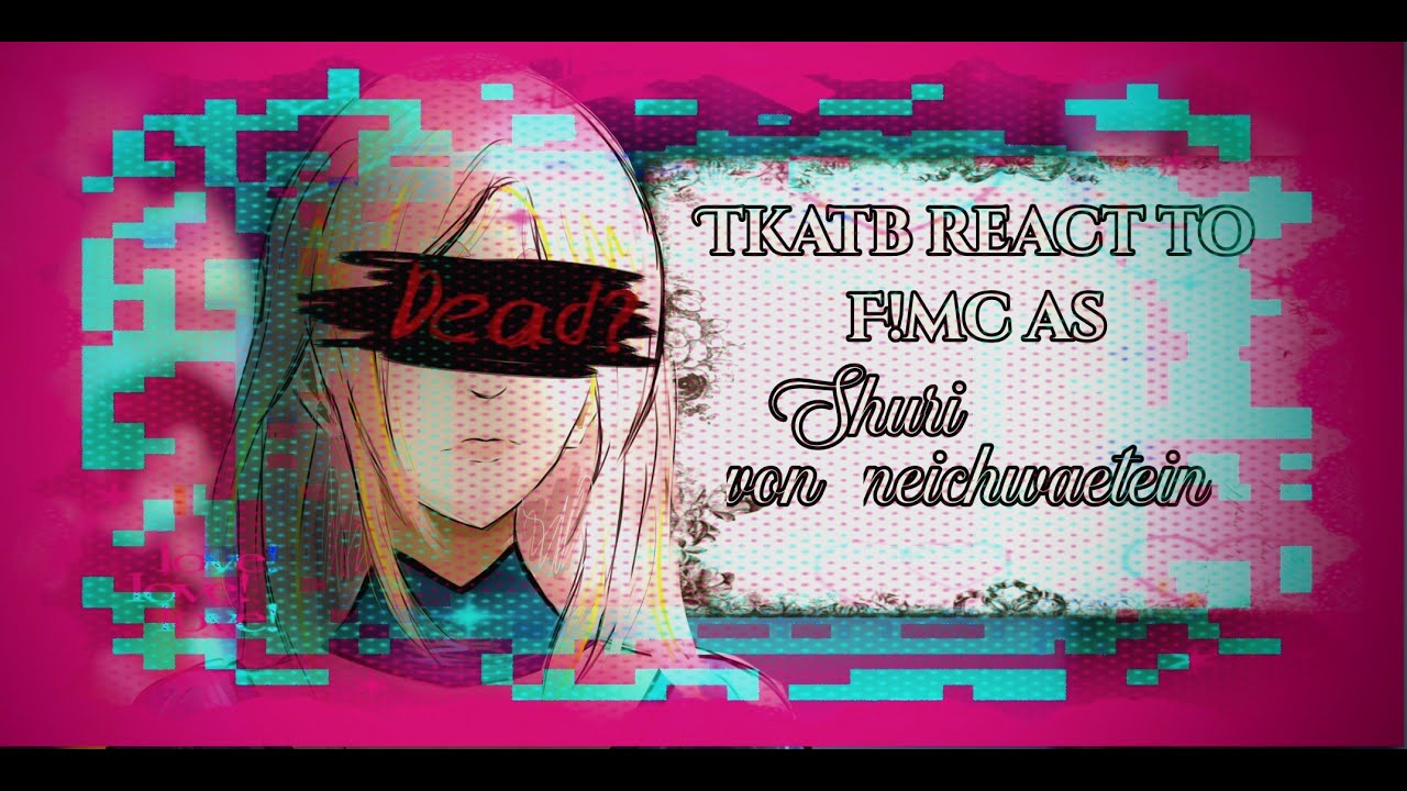 TKATB REACT TO FMC PAST LIFE AS SHURI | 1/1 | READ DESC