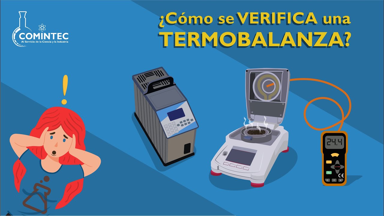 ¿Cómo se VERIFICA una TERMOBALANZA?