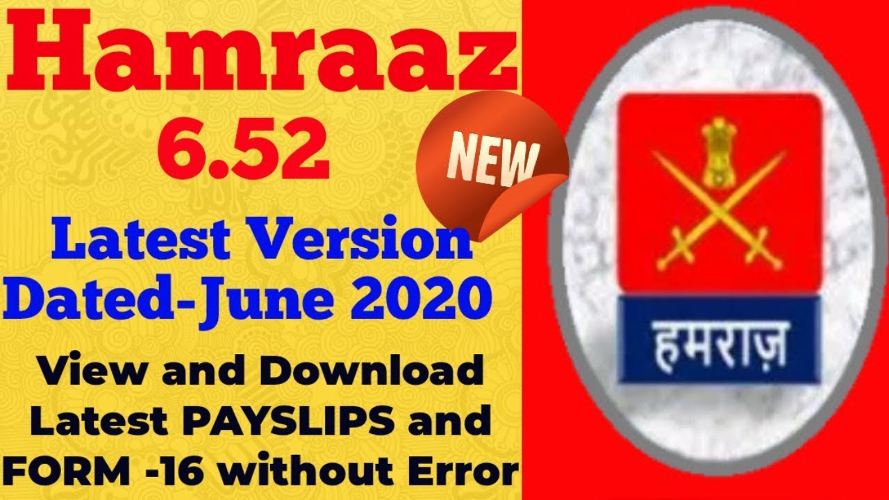 Hamraaz 6.52 latest June 2020 Indian Army App installing process Form 16, Latest Payslips,etc