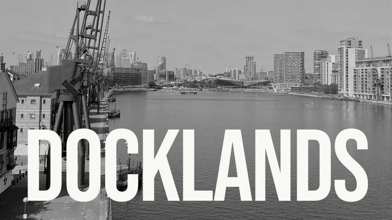 A Walk Around London Docklands