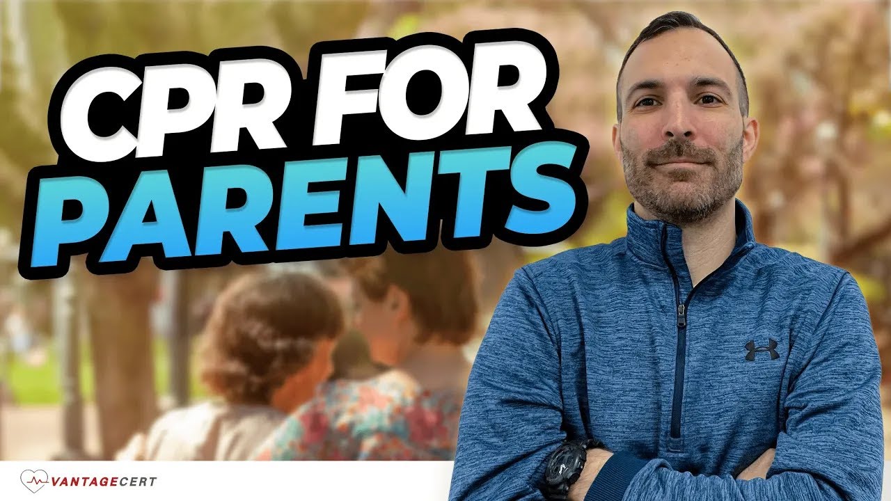 CPR Training for Parents | CPR and Basic Life Support Tips for Parents