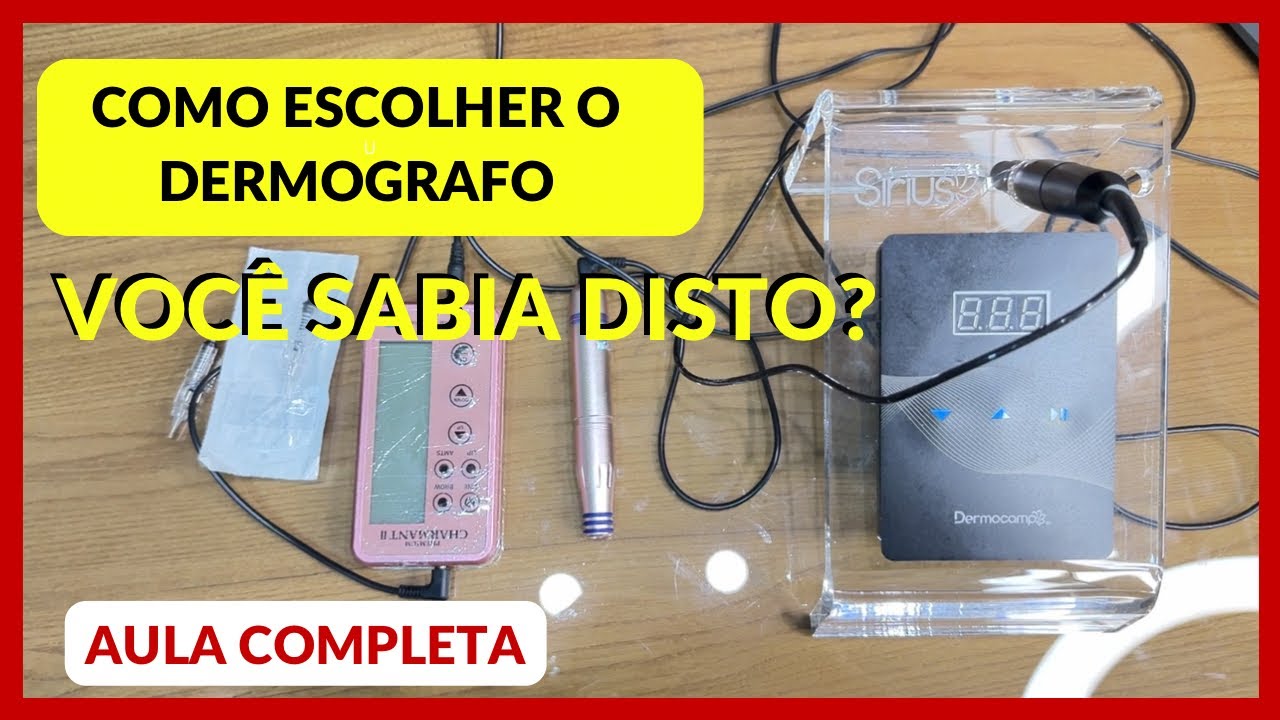 COMO ESCOLHER O MELHOR DERMOGRAFO