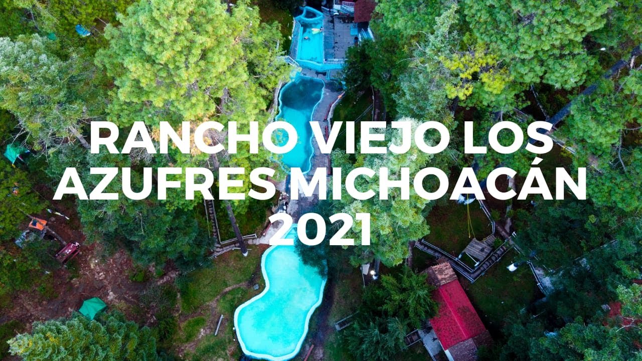 LOS AZUFRES MICHOACÁN RANCHO VIEJO 2021 JUANE HALCON / GUIA DEFINITIVA ¿CUANTO CUESTA? ¿QUE HACER?