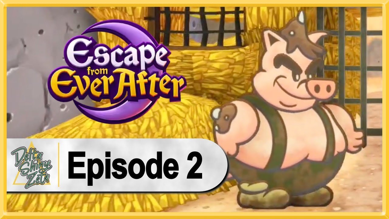 Escape from Ever After WALKTHROUGH PLAYTHROUGH LET'S PLAY GAMEPLAY - Part 2