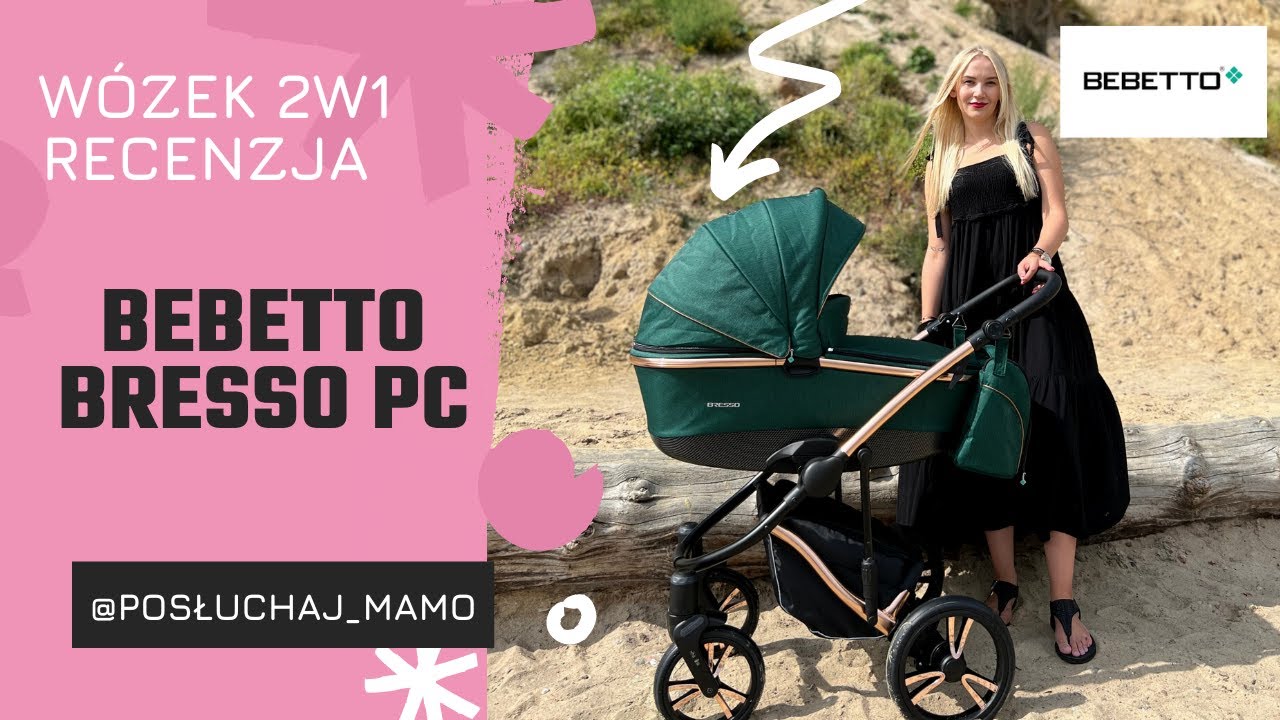 Bebetto Bresso PC w&oacute;zek 2w1 RECENZJA
