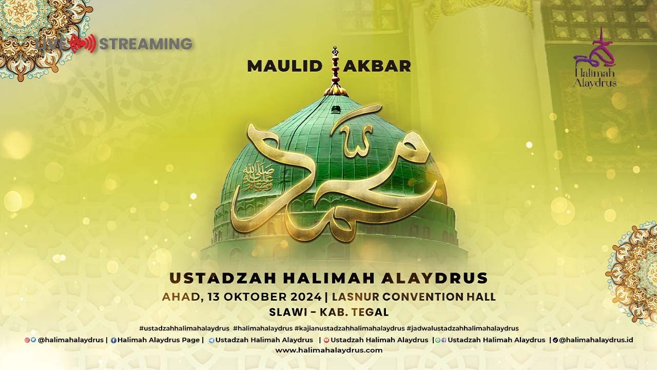 🔴𝗟𝗜𝗩𝗘 𝗙𝗥𝗢𝗠 𝗧𝗘𝗚𝗔𝗟 - SIAPAKAH NABI MUHAMMAD UNTUKMU?? - USTADZAH HALIMAH ALAYDRUS