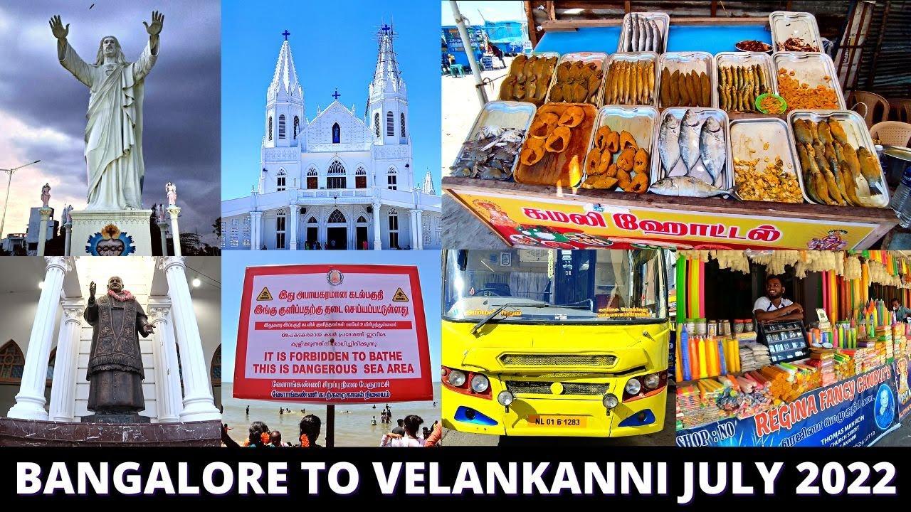 BANGALORE TO VELANKANNI VIA BUS JULY 2022 II COMPLETE TOUR GUIDE #VELANKANNI LATEST VLOG #mustwatch