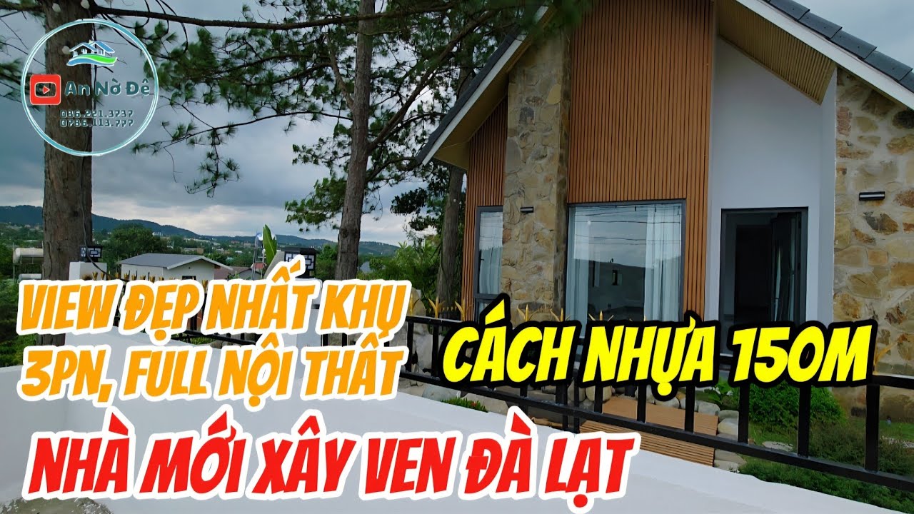 NHÀ MỚI XÂY VEN ĐÀ LẠT, CẠNH THÔNG, SÁT NHỰA, VIEW ĐẸP FULL NỘI THẤT #datlamdong #batdongsan #nhadep