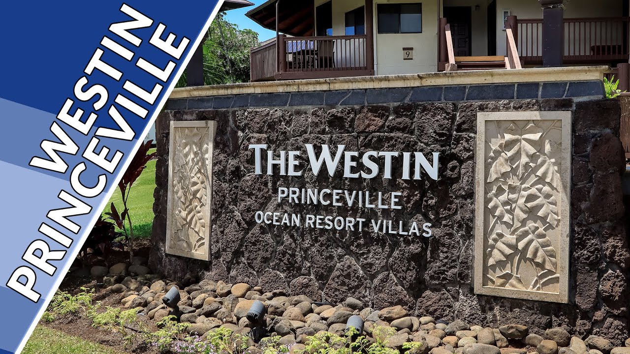 The Westin Princeville Ocean Resort Villas -  RESORT TOUR!