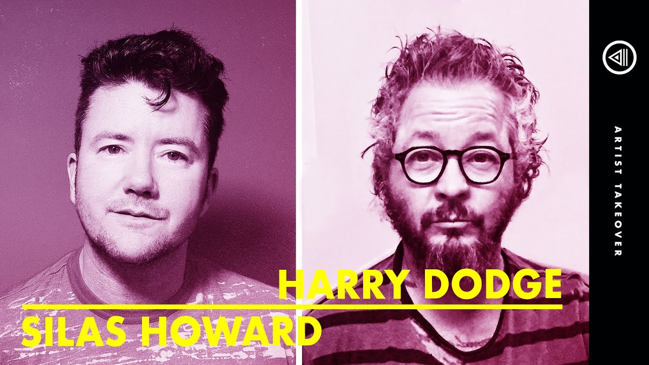 SILAS HOWARD x HARRY DODGE | 