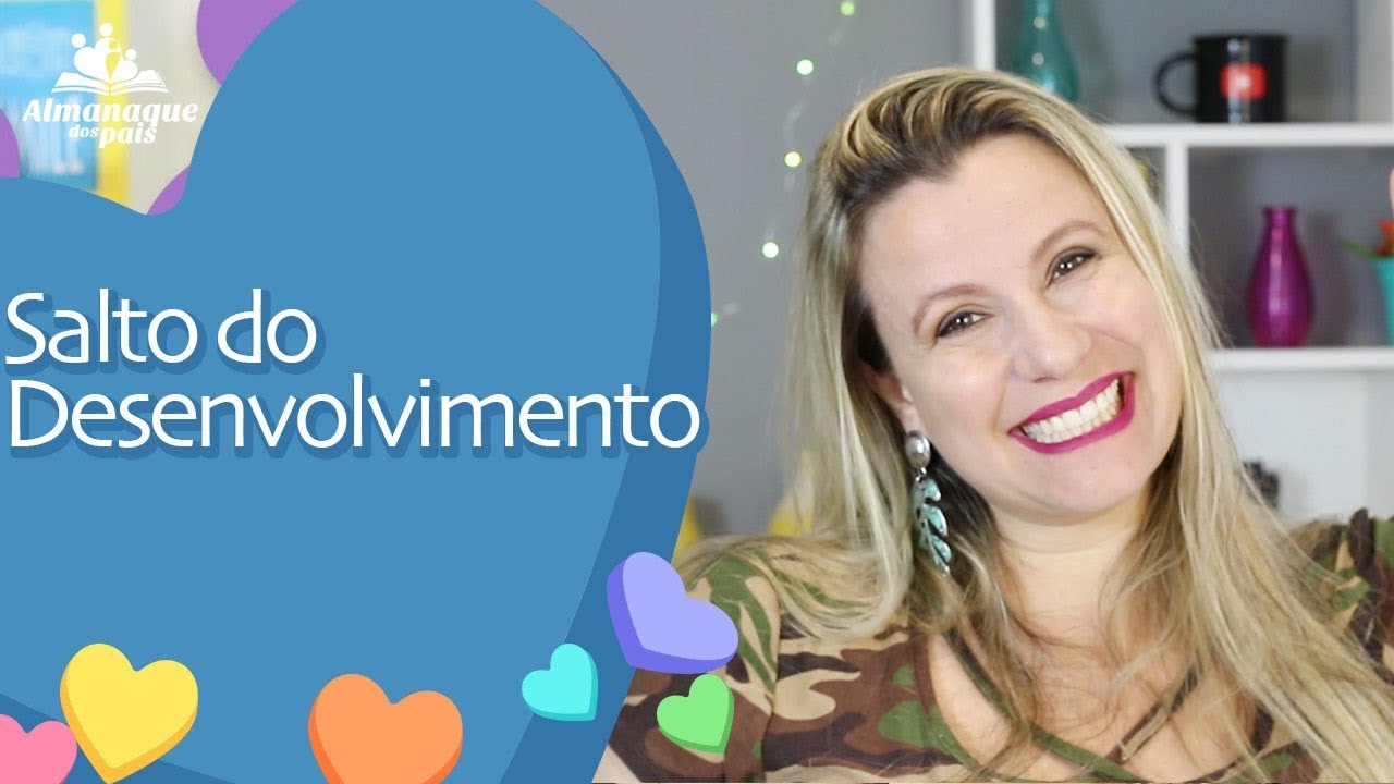 SALTO DO DESENVOLVIMENTO, o que é, quando acontece e como lidar