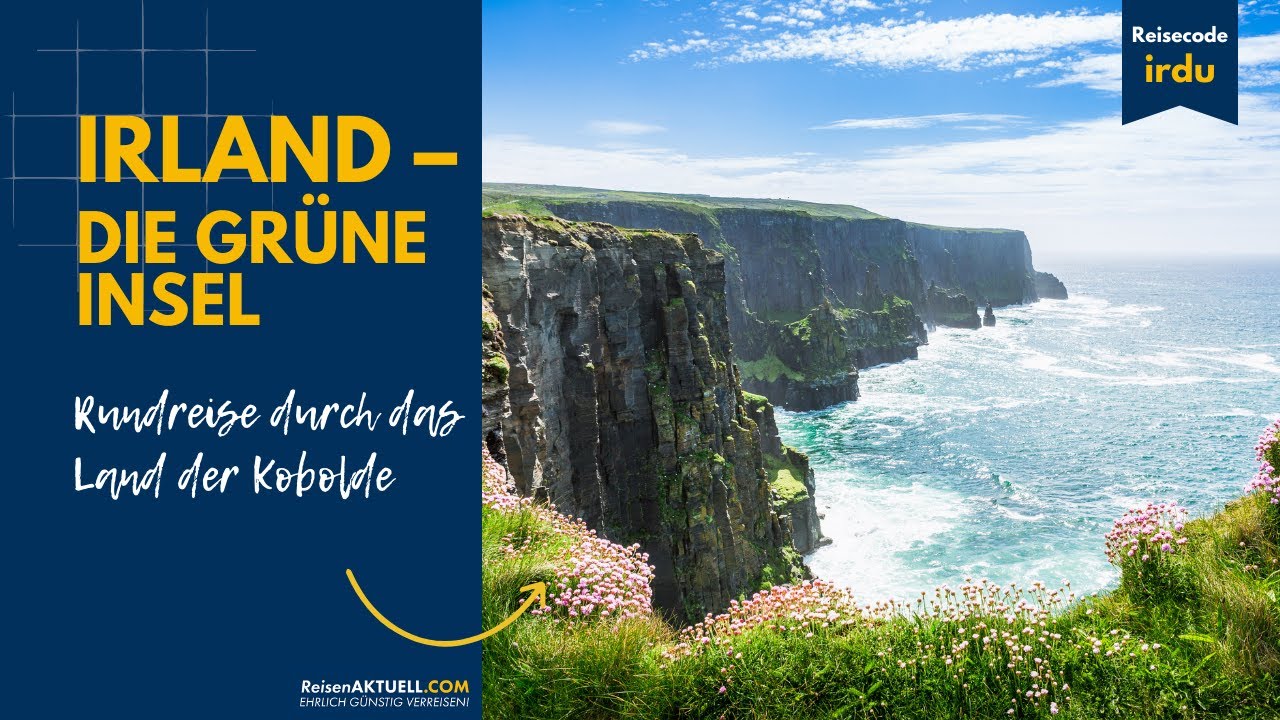 Irland die gr&uuml;ne Insel &ndash; Rundreise durch das Land der Kobolde