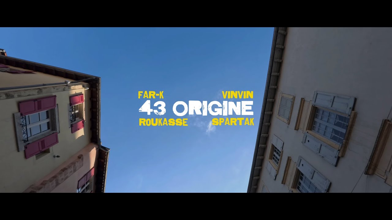 43 Origine (Feat: Far-k, Vinvin, Roukass )