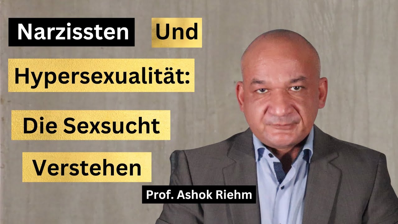 Narzissmus: Die Ursachen der Hypersexualität (Sexsucht)