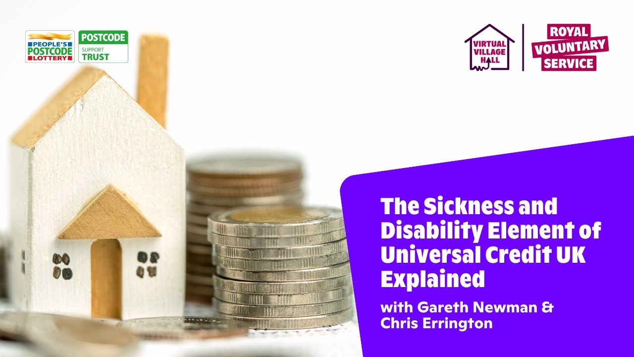 The Sickness and Disability Element of Universal Credit UK Explained | Society Matters CIC