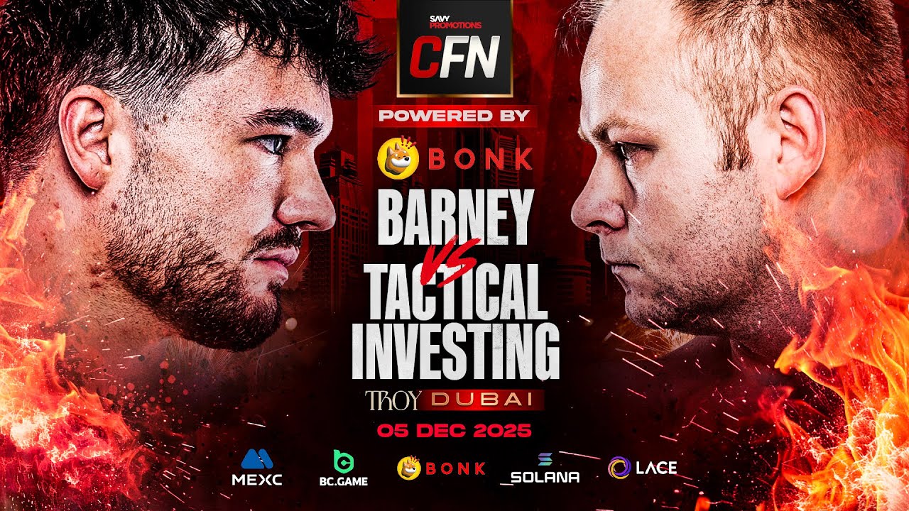 FIGHT 11 | BARNEY VS TACTICAL INVEST | CFN DUBAI | 2025