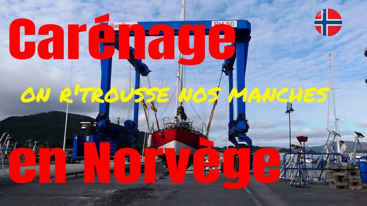 103-Carénage en Norvège/traitement Coque acier/⛵Voilier La Désirade