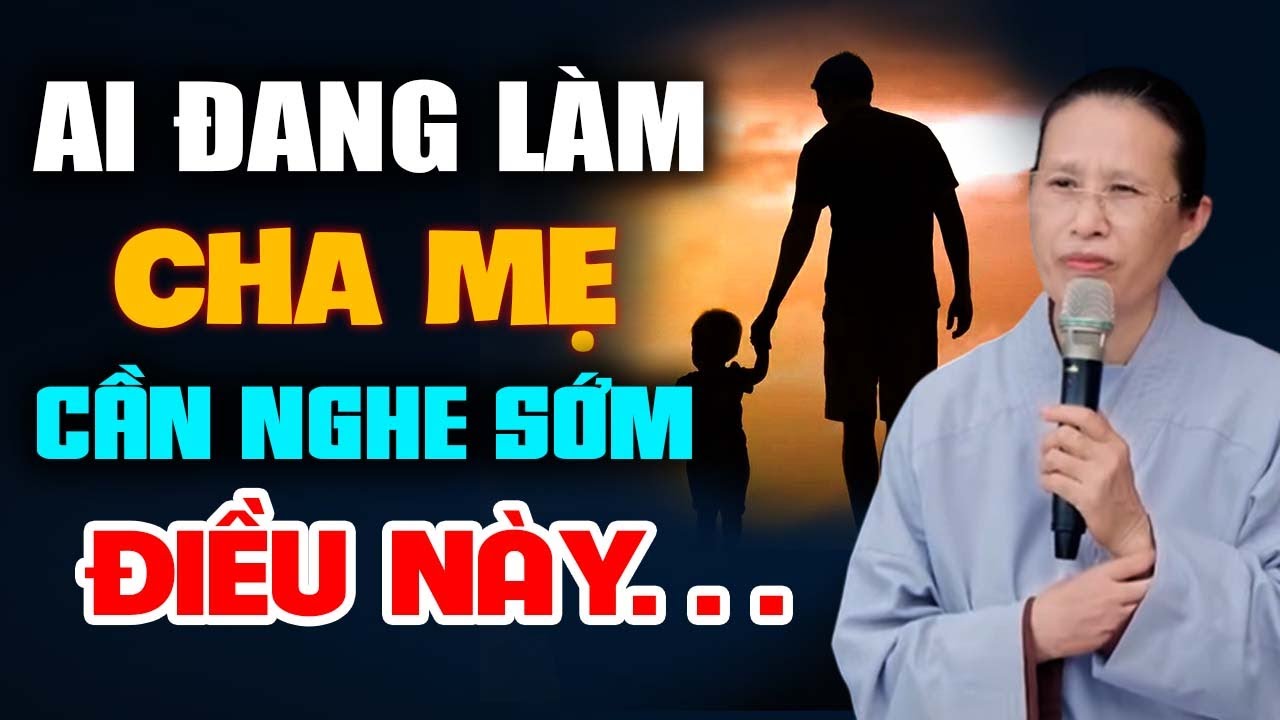 Ai Đang Làm Cha Mẹ Cần Nghe Sớm Điều Này ( quan trọng ) | Cô Phạm Thị Yến