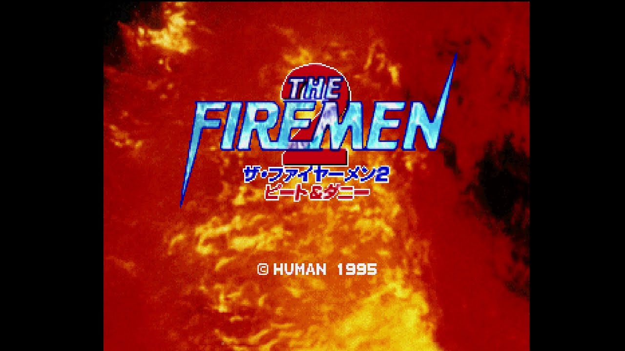 The Firemen 2: Pete & Danny (ザ・ファイヤーメン2 ピート & ダニー). [PlayStation]. 1CC. Playthrough. 60Fps.