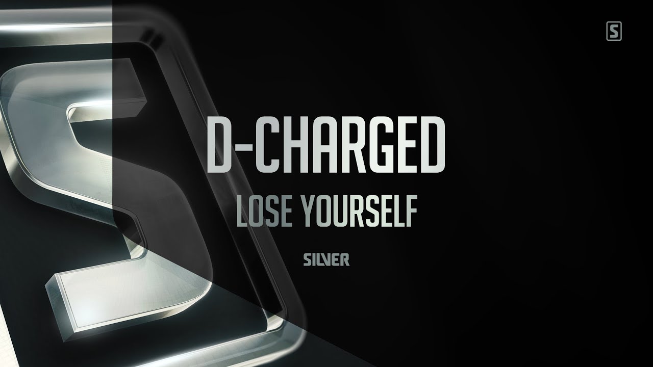 D-Charged - Lose Yourself (#SSL090)