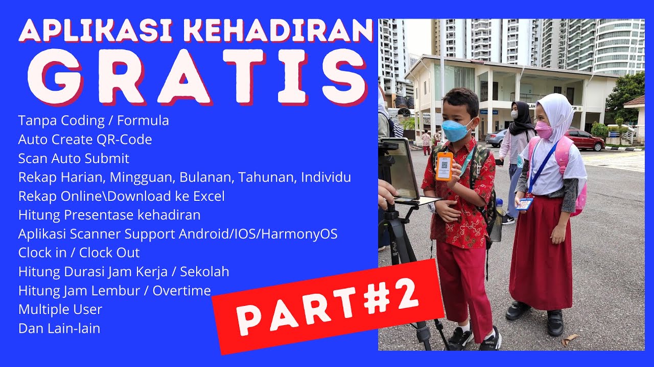 Aplikasi Kehadiran Gratis Untuk Sekolah dan Perkantoran Tanpa Coding | Part2