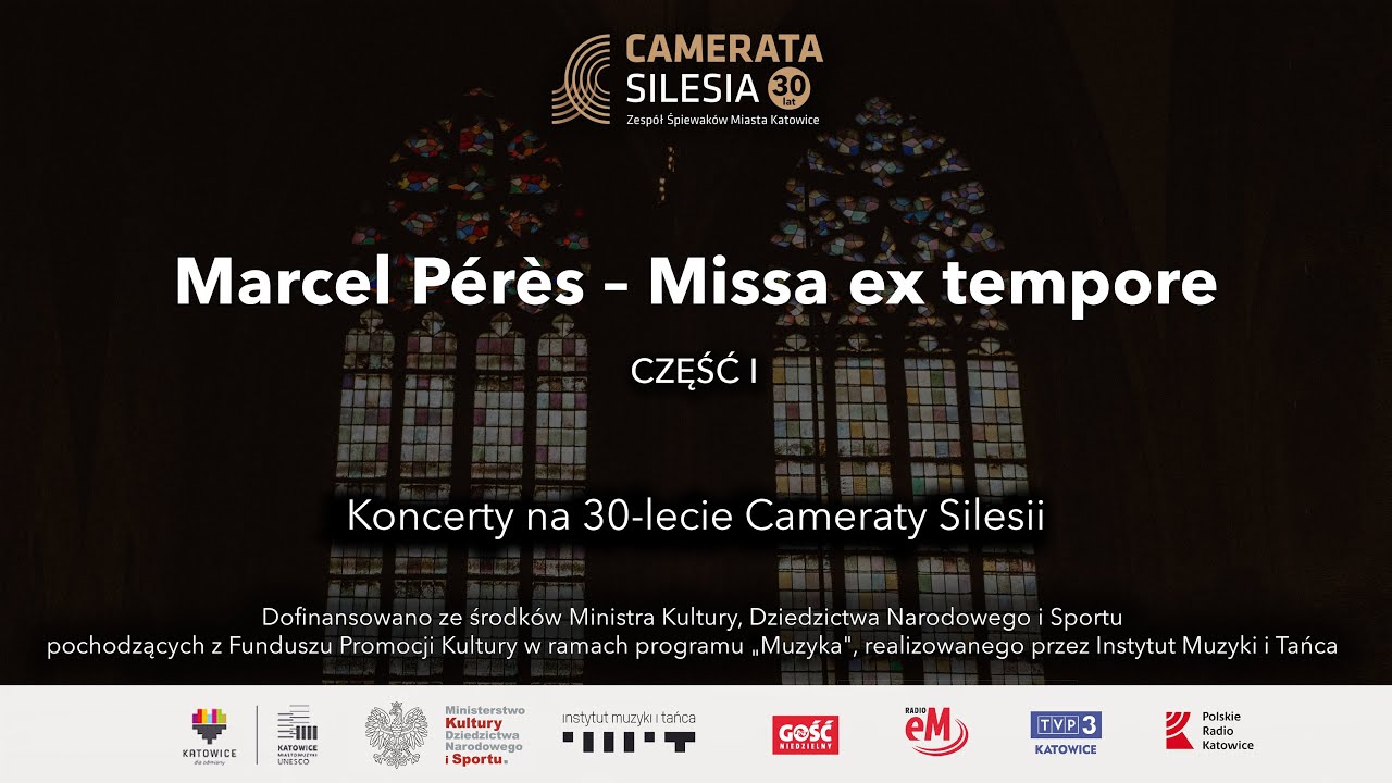 Marcel Pérès – Missa ex tempore | część I | Camerata Silesia, Marcel Pérès & Anna Szostak