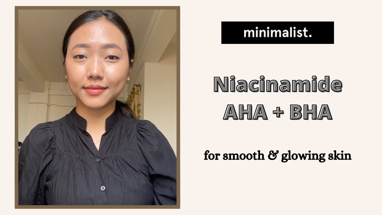 Results after 40 days of using Minimalist Niacinamide 10% & AHA/BHA 10% || Minimalist 2.0
