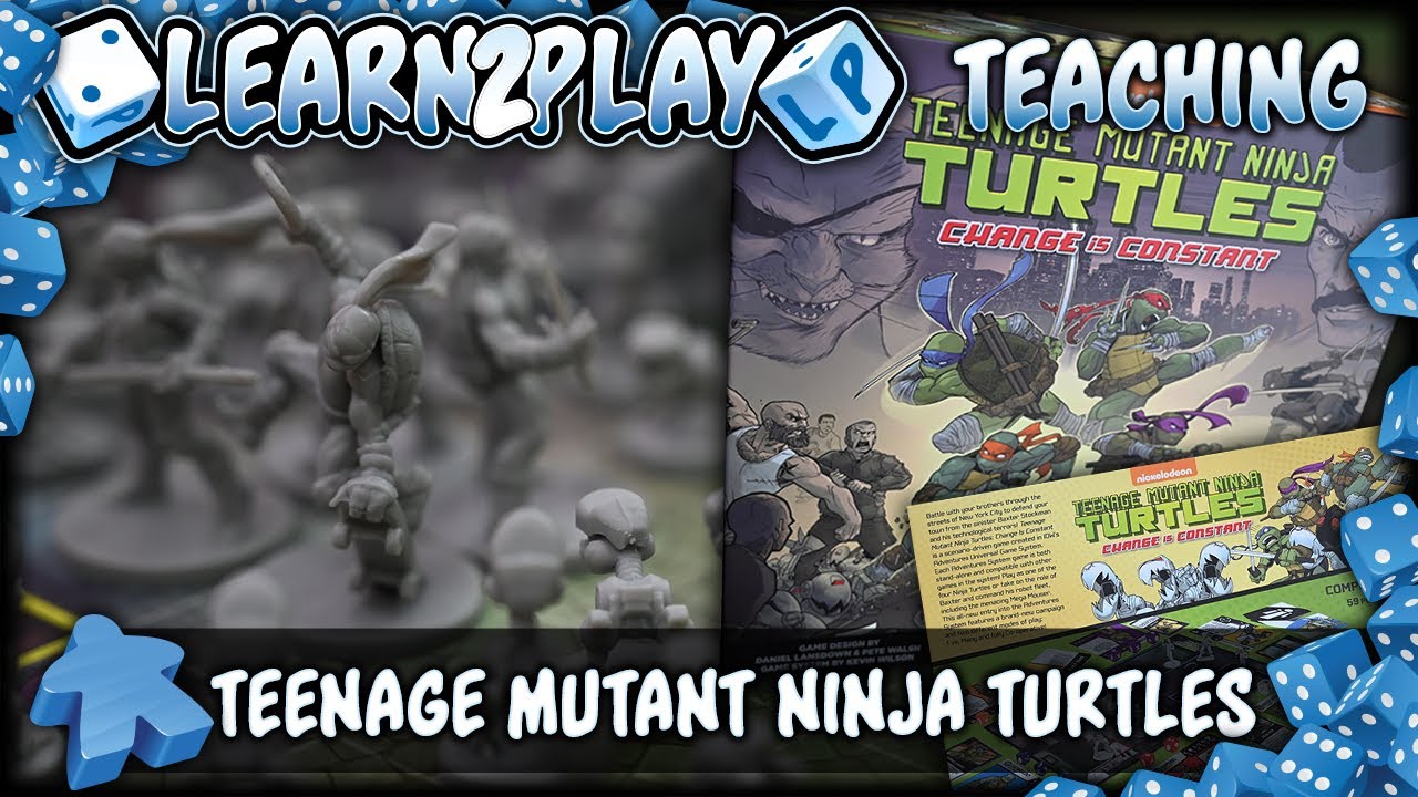 Learn To Play Cooperative Teenage Mutant Ninja Turtles Change is Constant