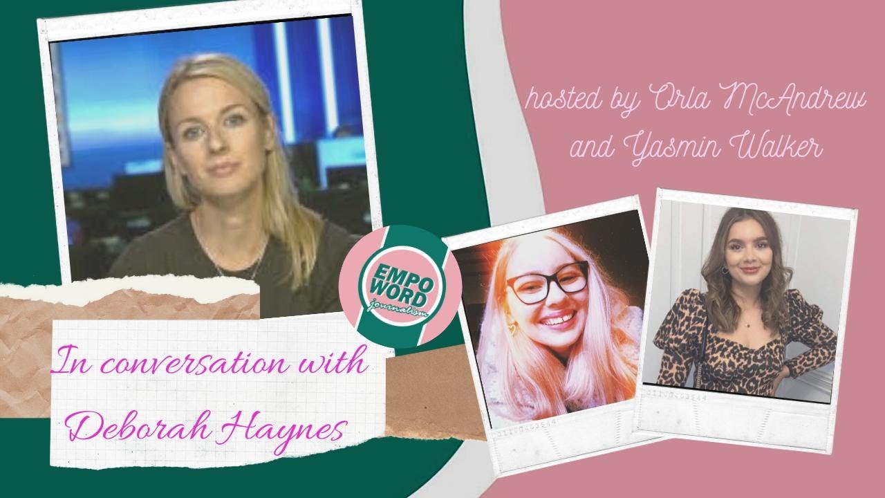 In Conversation With Deborah Haynes (Sky News) | Empoword Journalism Workshop