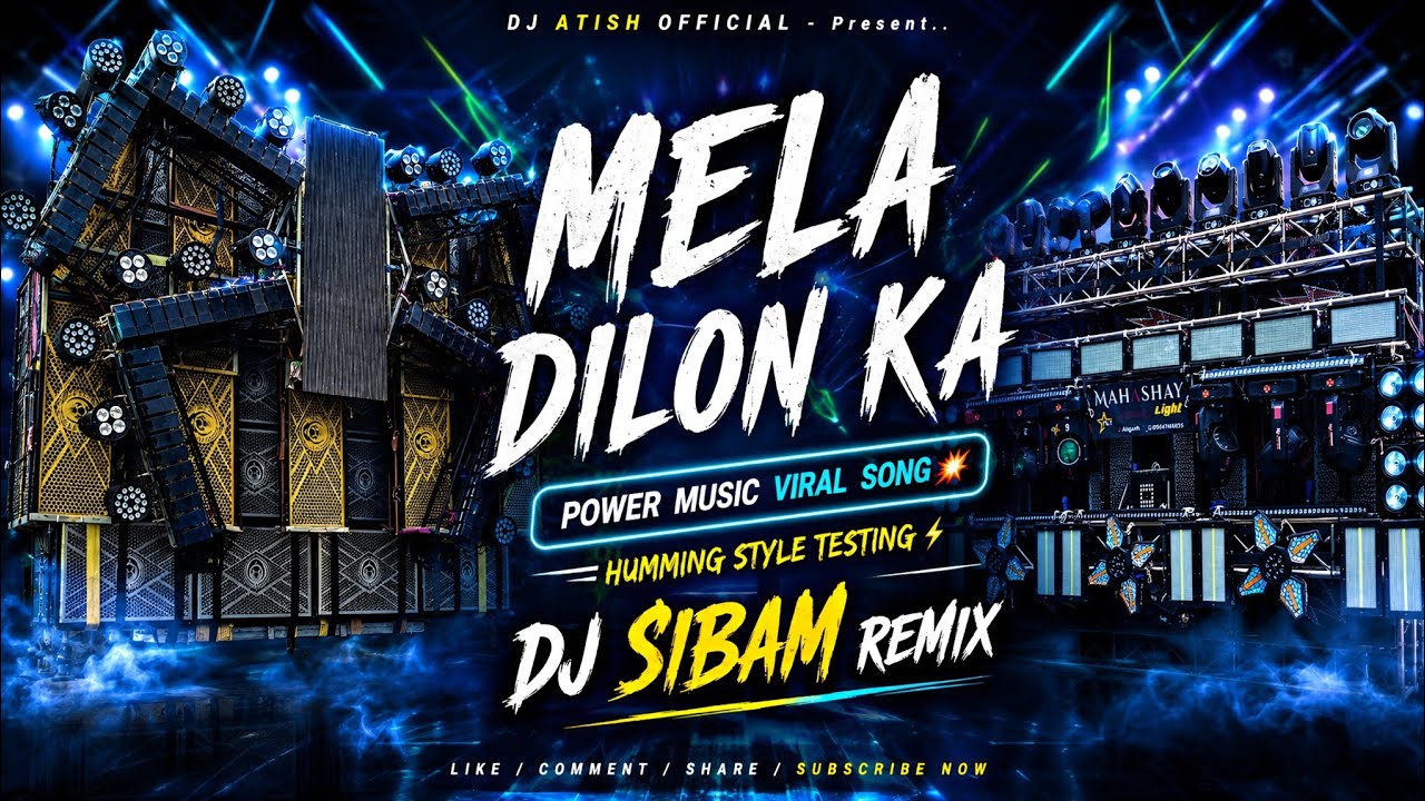 💫POWER MUSIC & DJ SARZEN - HARIDWAR VIRAL SONG | MELA DILON KA | DJ SIBAM REMIX | DJ ATISH OFFICIAL 