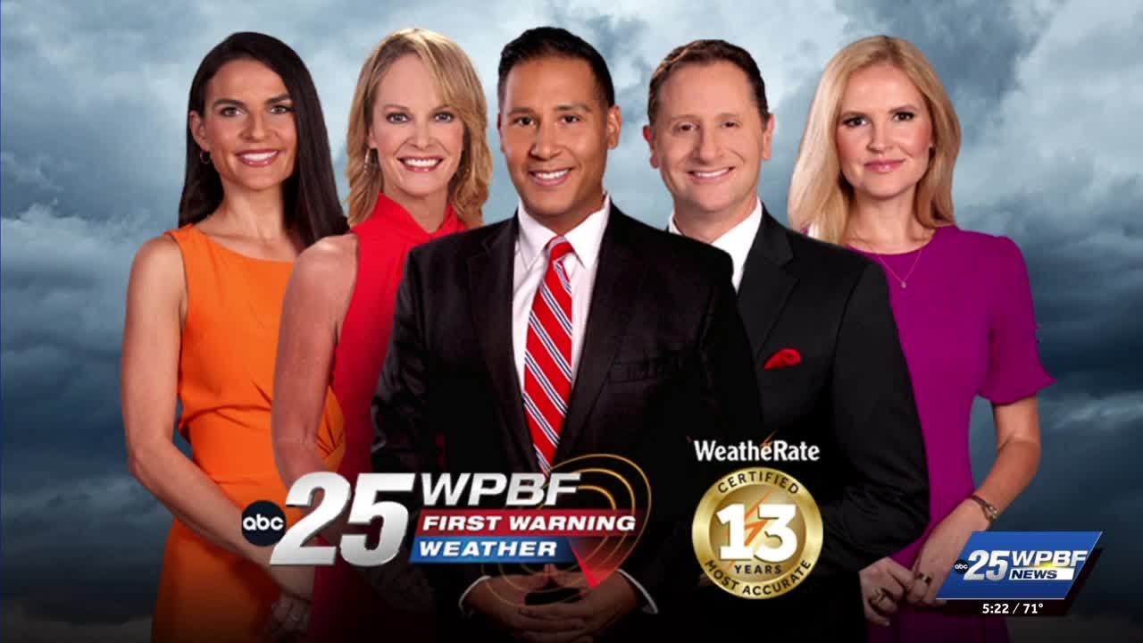WPBF 25 bringing you the most accurate weather forecast now for 13 years