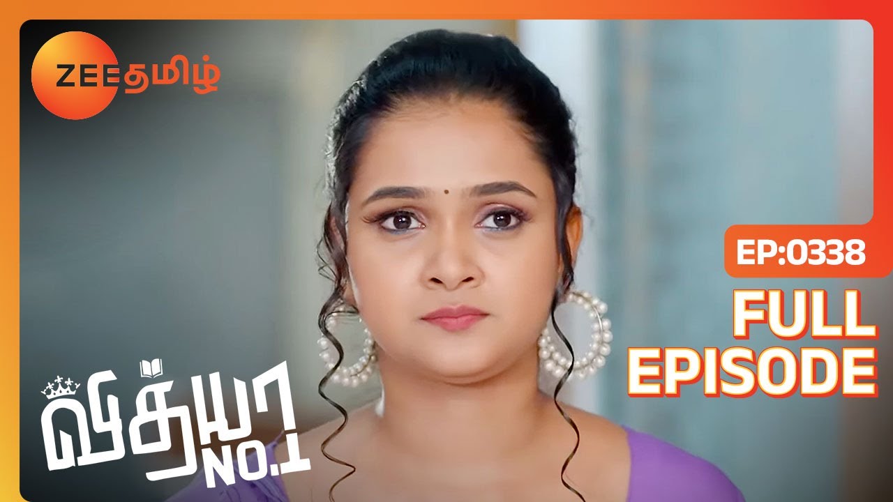 Vidhya-வை Chairman ஆக்குனது பிடிக்கலையா Pooja-க்கு | Vidhya No 1 | Full Ep 338 |Zee Tamil|24 Feb 23
