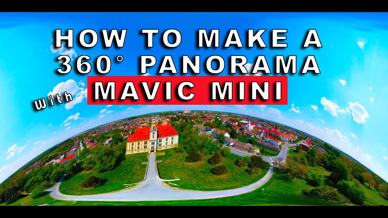 Учебное пособие по панорамированию DJI Mavic Mini 360&deg;