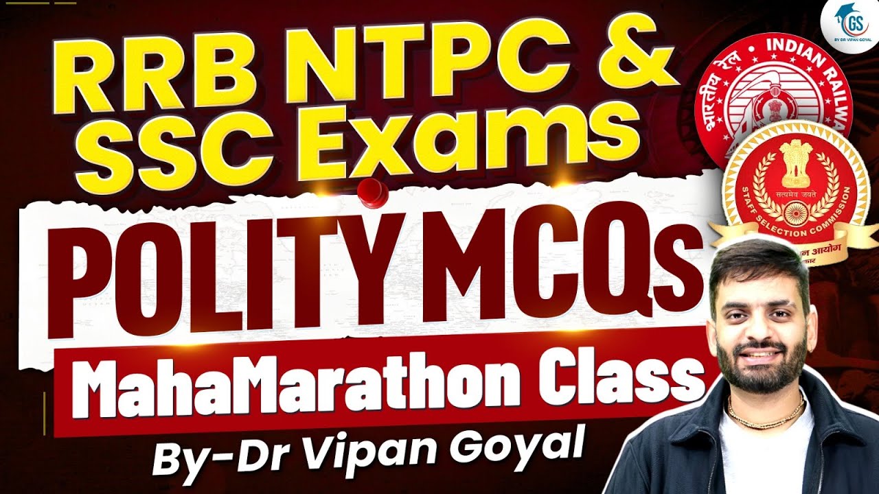 RRB NTPC Polity MCQs l SSC Polity MCQs l Polity MCQs Marathon Class l Gs by Dr Vipan Goyal