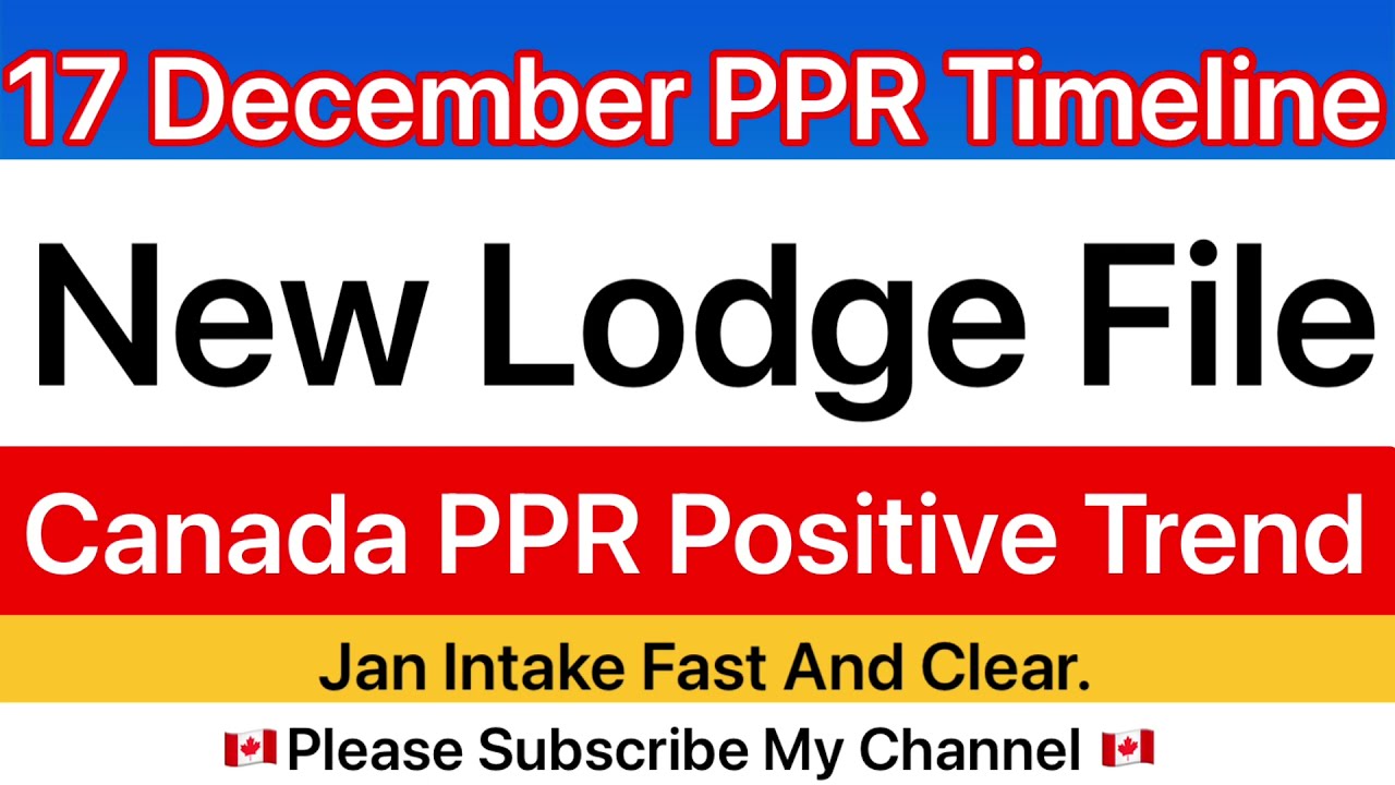 17 December PPR Timeline | Positive And Fast Result Trend Canada PPR Timeline Today