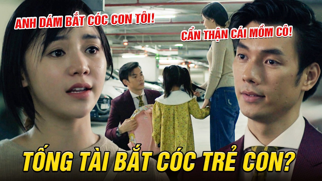 ĐỪNG LÀM MẸ CÁU | Giám đốc trẻ bị mẹ đơn thân HIỂU LẦM là bắt cóc trẻ con | Kho Phim VTV