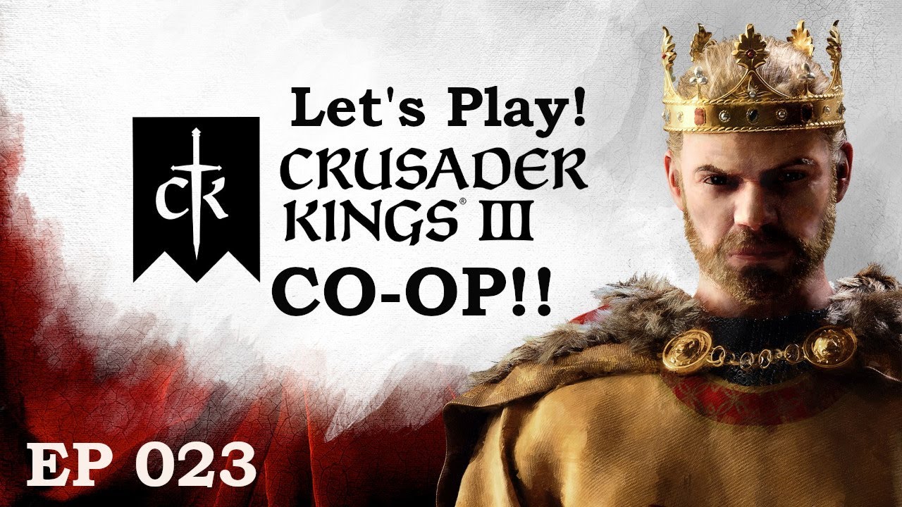 Disinheriting sons | Crusader Kings 3 - Co-op | Part 23